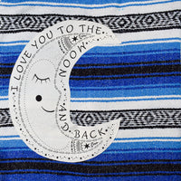 "I Love You to the Moon" - Blue Throw - Falza Mexican Blanket